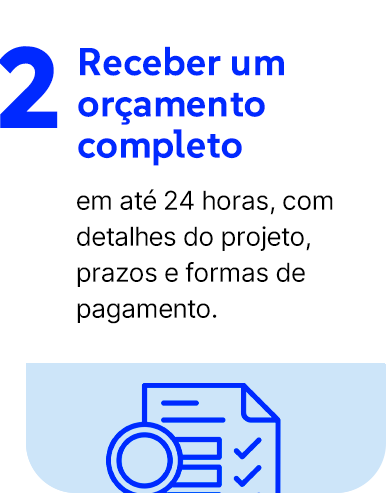 Receber um orçamento completo